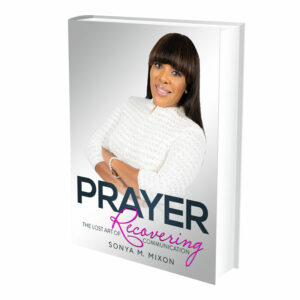 Prayer – Recovering the Lost Art of Communication Book